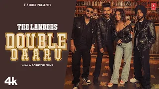 Double Daaru The Landers Video Song